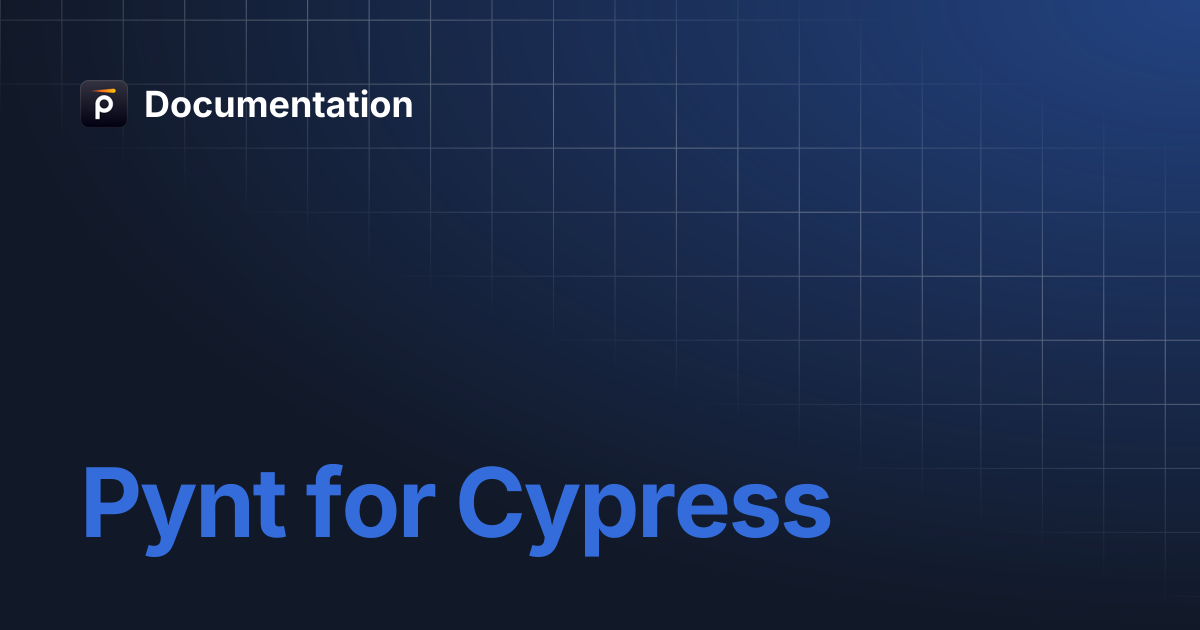Pynt for Cypress | Documentation