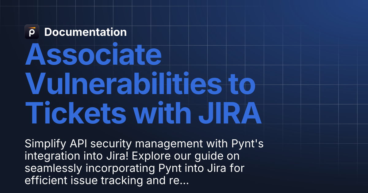Associate Vulnerabilities to Tickets with JIRA | Documentation